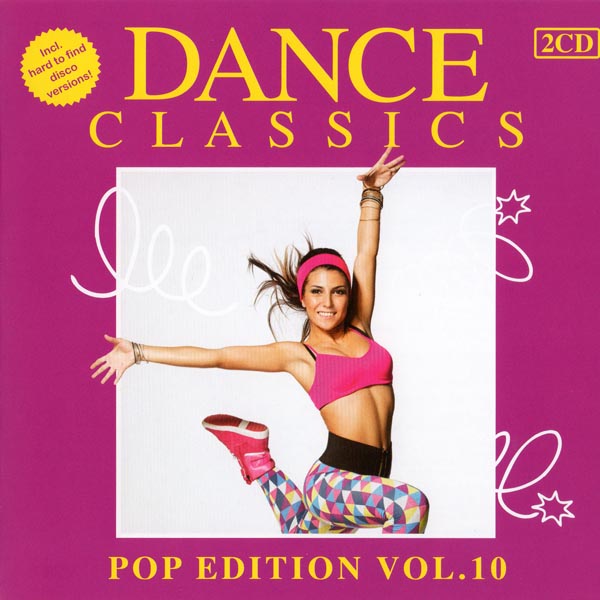 Dance Classics - Pop Edition 10 (2Cd)[2013]