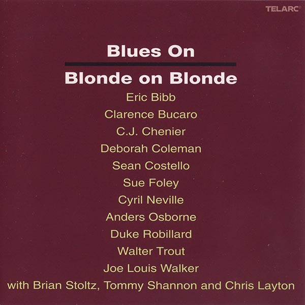 VA - Blues On - Blonde On Blonde (2003 Telarc)