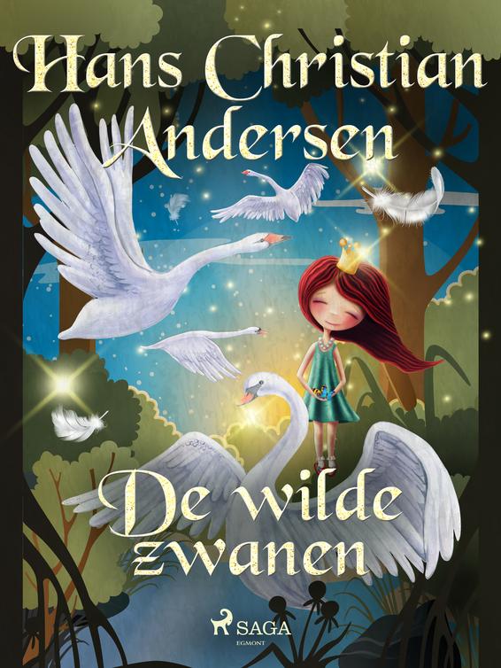 Hans Christian Andersen - De wilde zwanen