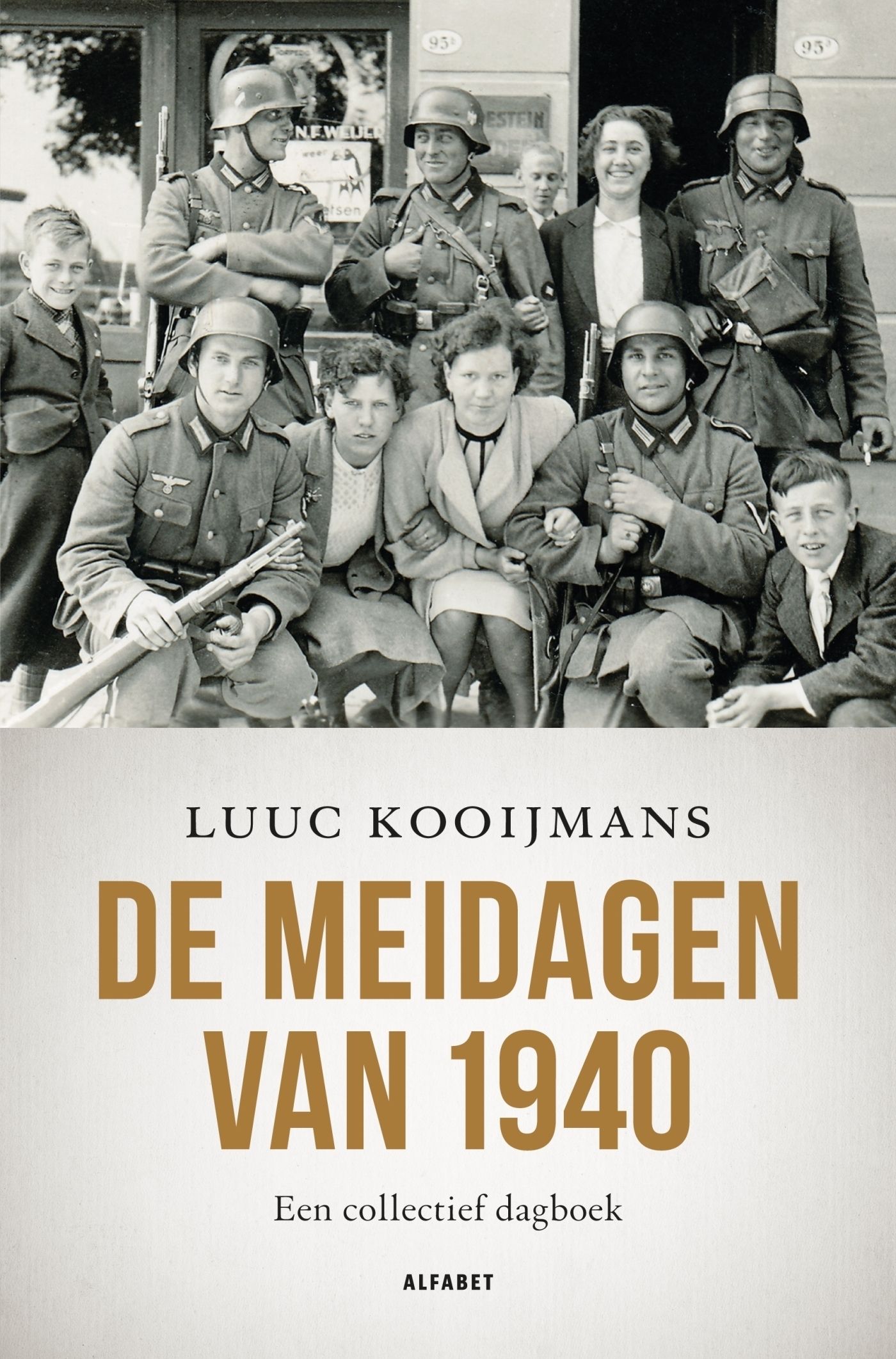Kooijmans, Luuc - De meidagen van 1940