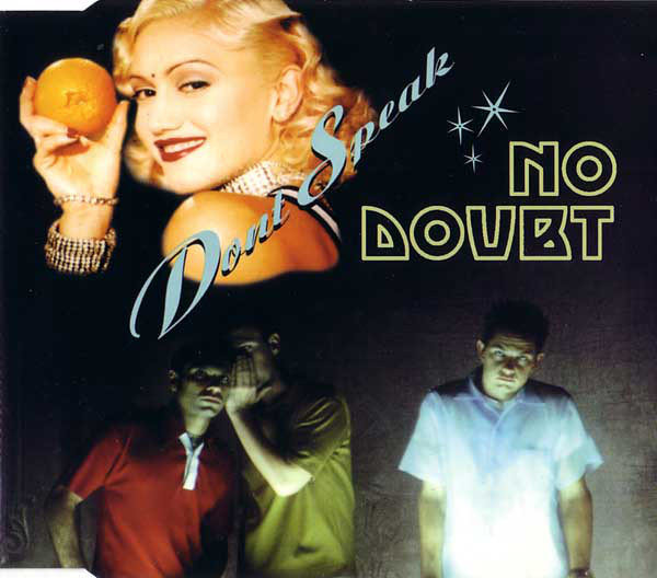 No Doubt - Don't Speak (1996) [CDM]