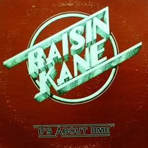 Raisin' kane - 1978 - It's About Time (Southern Rock) (mp3@320)