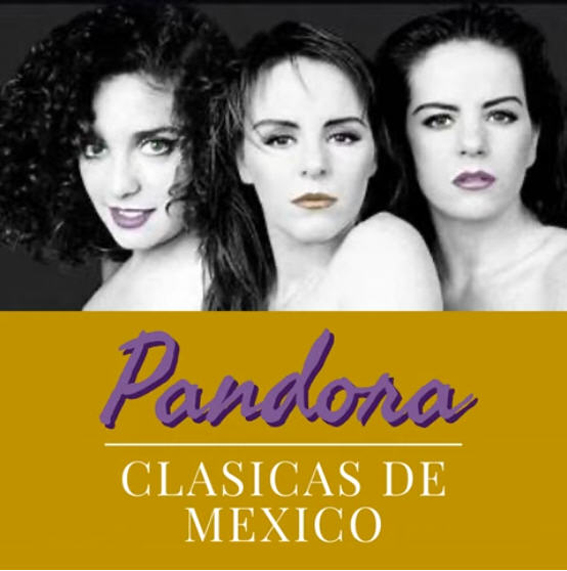 Pandora Mexicaanse Zanggroep - Clasicas De Mexico