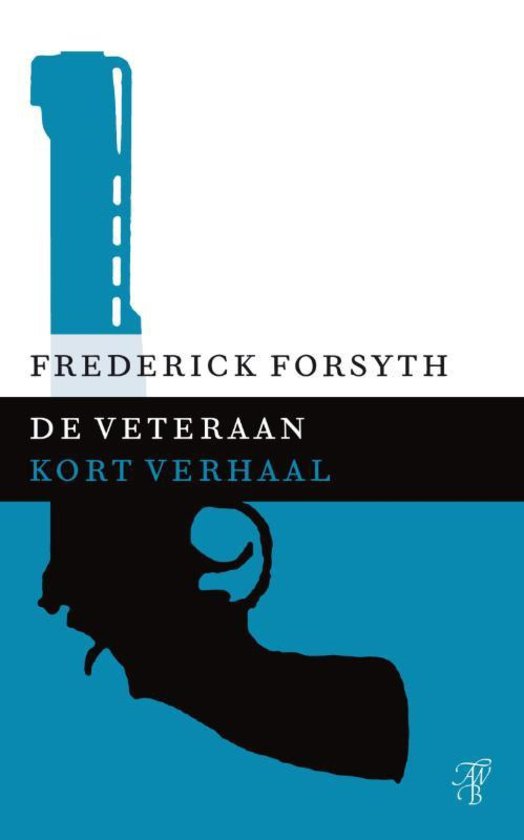 Frederick Forsyth - De Veteraan
