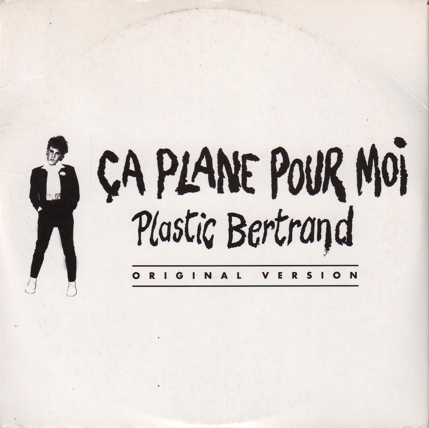 Plastic Bertrand - Ca Plane Pour Moi (Cds)(1977)