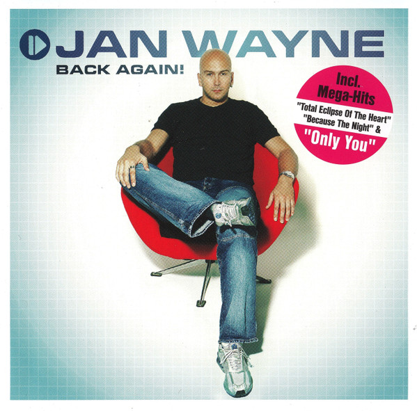 Jan Wayne – Back Again! (2002)