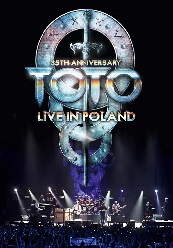 Toto - Better World - 35th Anniversary Tour - Live In Poland