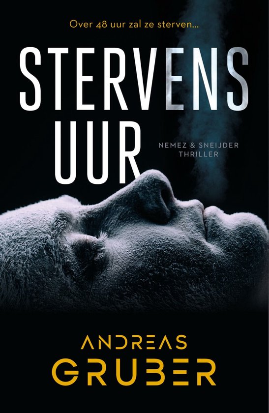 Andreas Gruber - Nemez & Sneijder 1 - Stervensuur