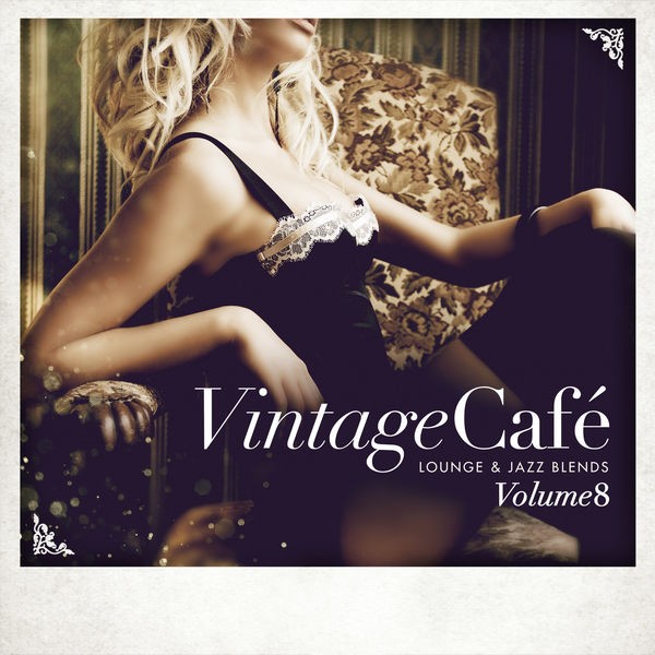 V.A. - Vintage Café - Lounge and Jazz Blends (Special Selection) Volume 08
