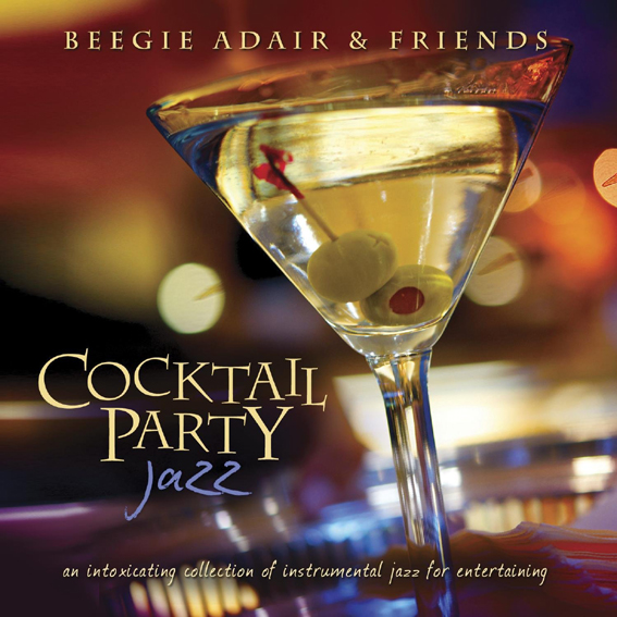 Beegie Adair & Friends - Cocktail Party Jazz - 01