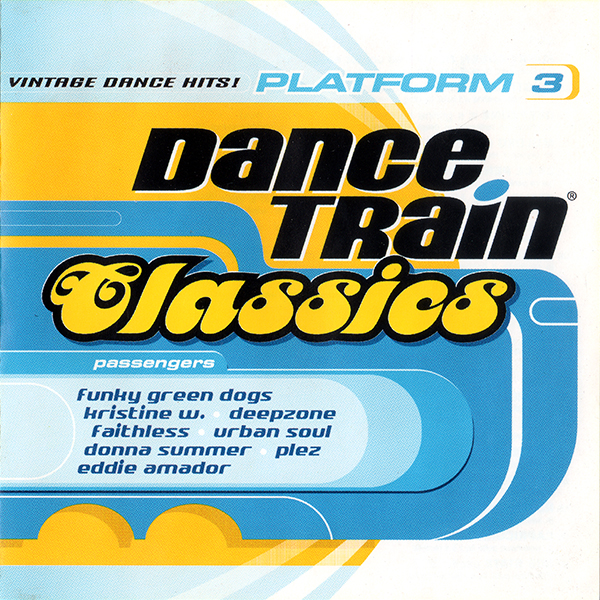 Dance Train Classics (Platform 3) (2Cd)(2001)