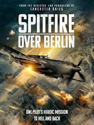Spitfire Over Berlin 2022 1080p BluRay AAC 5 1 H265 UK NL Sub