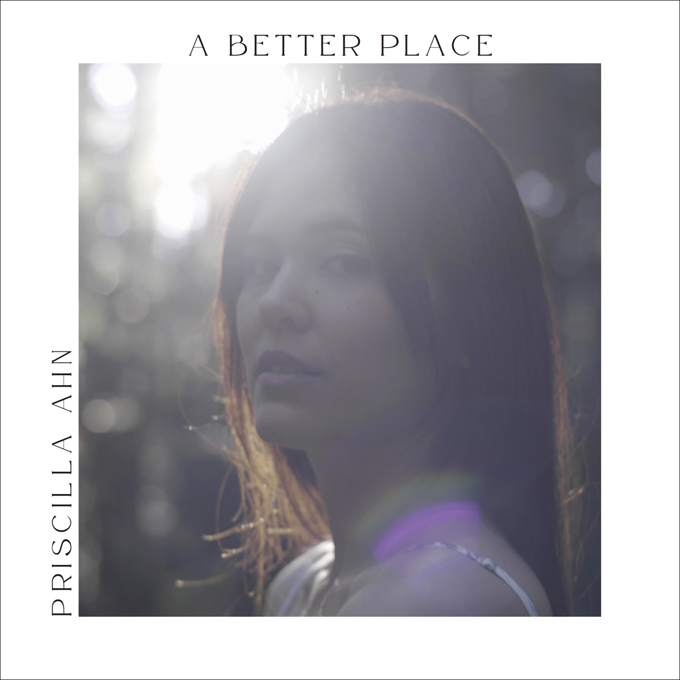 Priscilla Ahn - 2023 - A Better Place