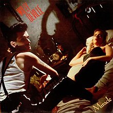 Willy DeVille - Miracle (Expanded) - 1987