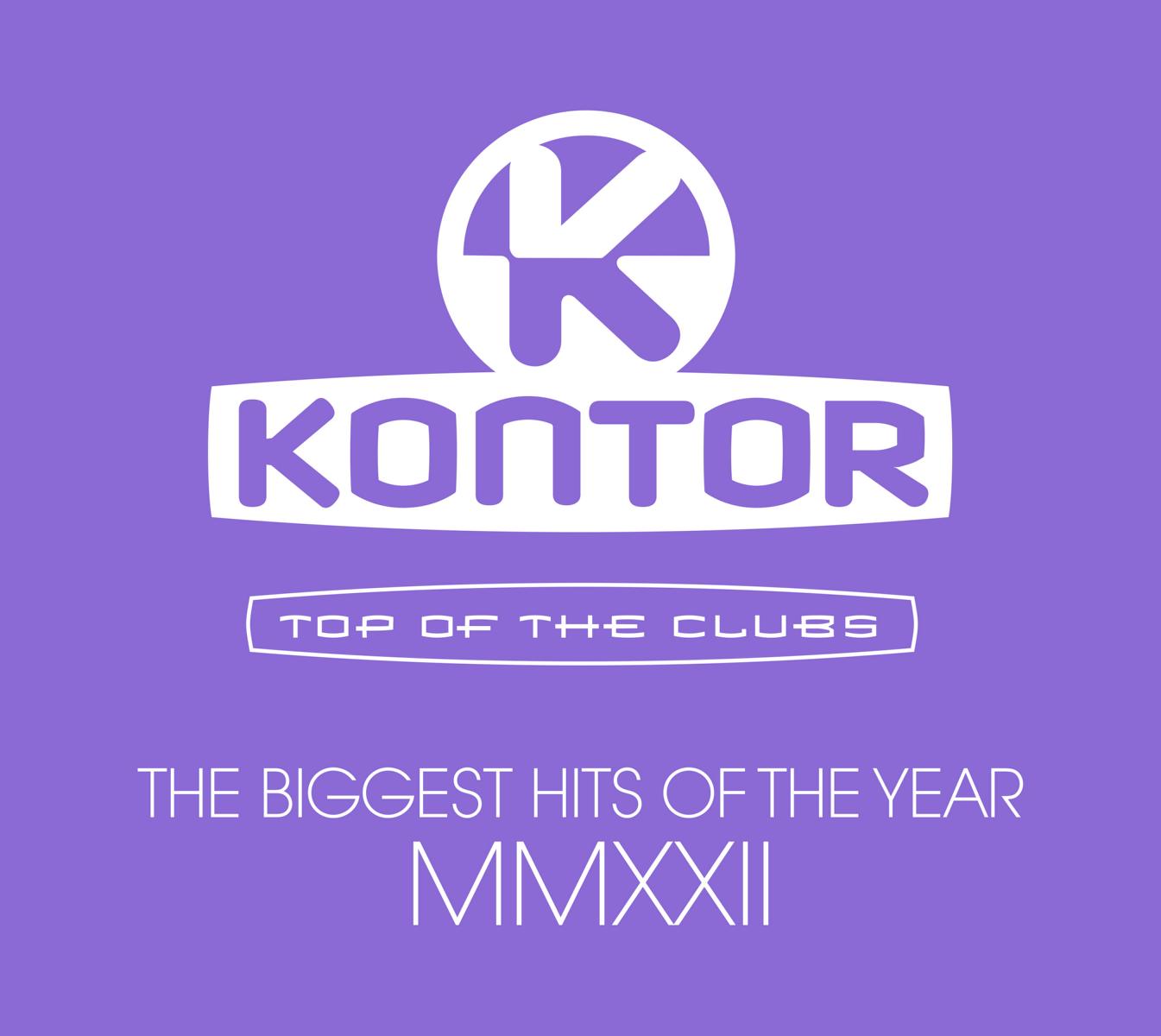 VA - Kontor Top Of The Clubs – The Biggest Hits Of The Year MMXXII