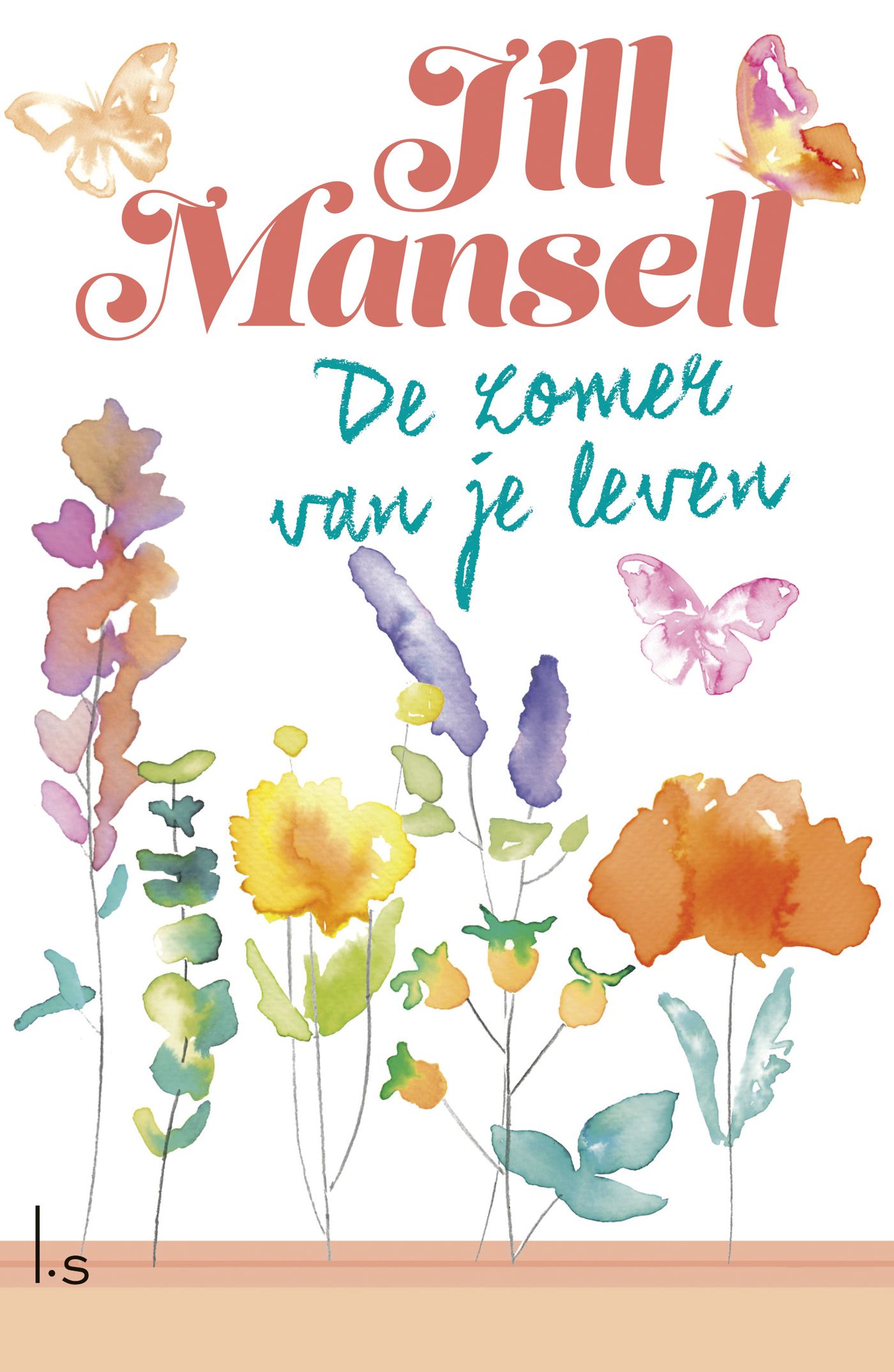 Mansell, Jill - De zomer van je leven