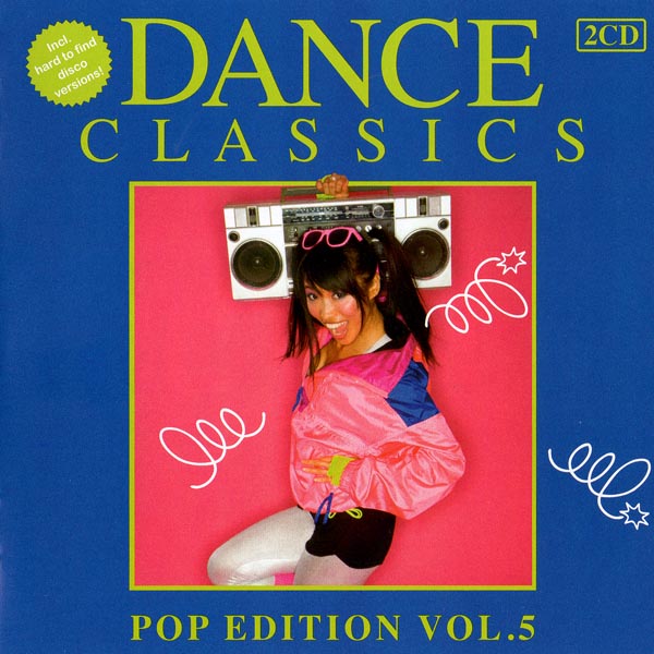 Dance Classics - Pop Edition 5 (2Cd)[2011]