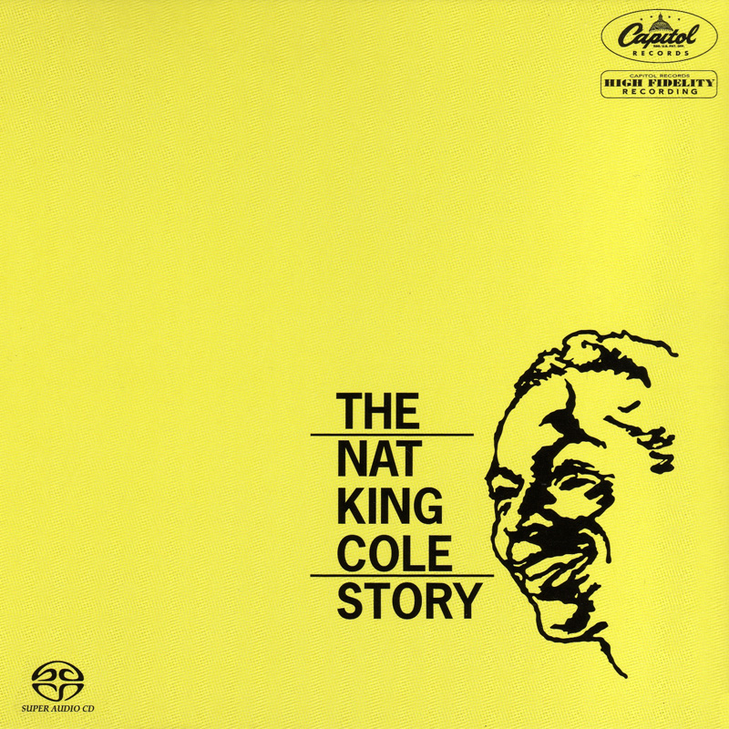 The Nat King Cole Story (1961) [SACD] [2011 AP Remaster] [CD-LAYER]