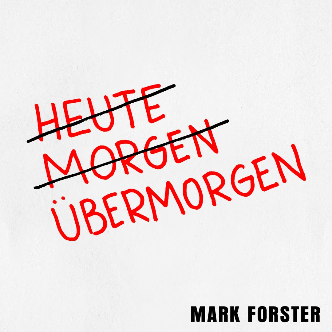 Mark Forster - Uebermorgen-SINGLE-WEB-DE-2020-MOD