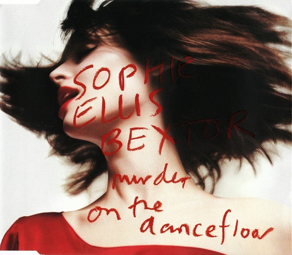 Sophie Ellis-Bextor - Murder On The Dancefloor (2002) [CDM]
