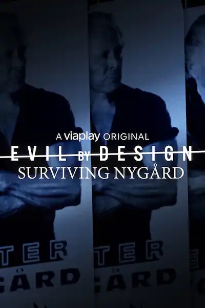 Evil by Design - Surviving Nygård - Miniserie (2022) 1080p Web-dl