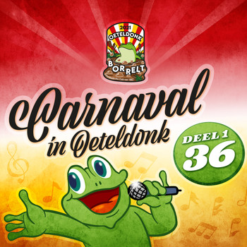 Carnaval in Oeteldonk 36 Deel 1