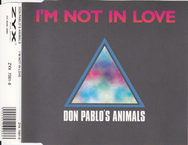 Don Pablos Animals - Im Not In Love-CDM-1993-iDC