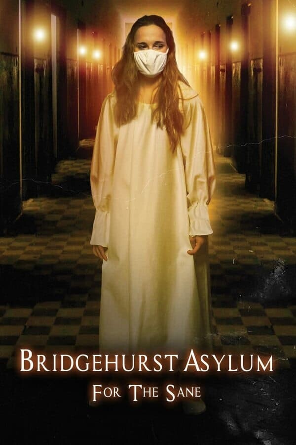 Bridgehurst Asylum for the Sane 2022 1080p BluRay x264-OFT
