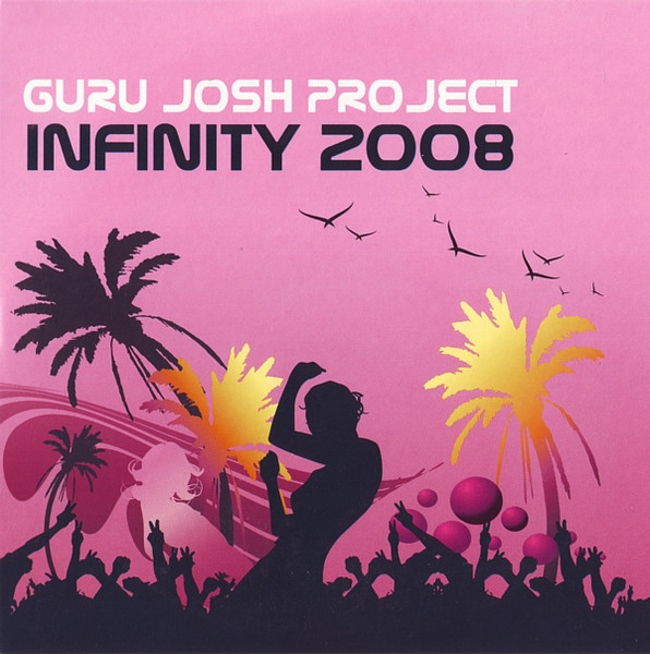 Guru Josh Project - Infinity 2008 (2008) [CDM]