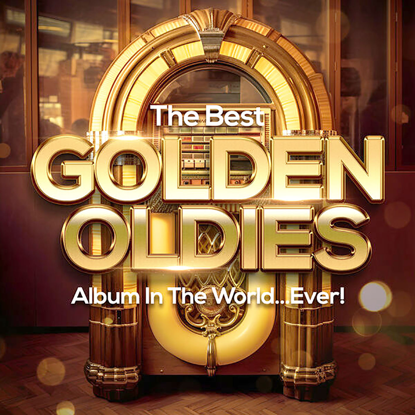 VA - The Best Golden Oldies Album In The World...Ever(2023)