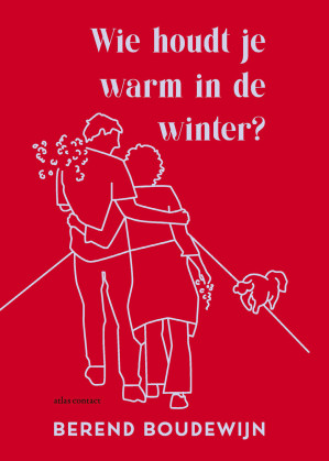 Wie houdt je warm in de winter - Berend Boudewijn
