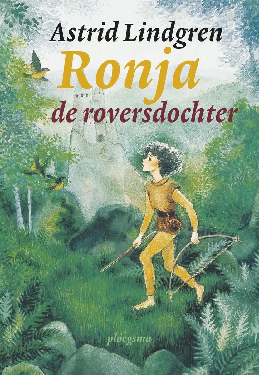 Astrid Lindgren - Ronja de Roversdochter (2017) (NL epub)