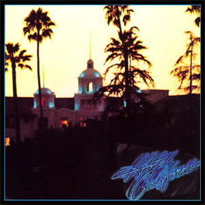 The Eagles - Hotel California (1976) 2011 [DTS 5.1 CD-Audio] +mp3