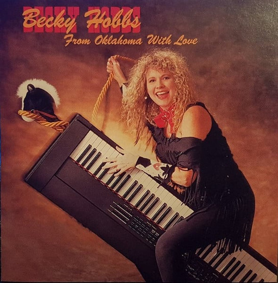 Becky Hobbs - From Oklahoma With Love