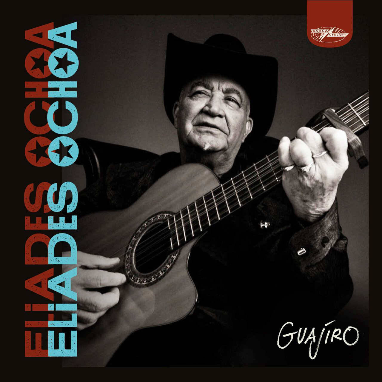 Eliades Ochoa - 2023 - Guajiro