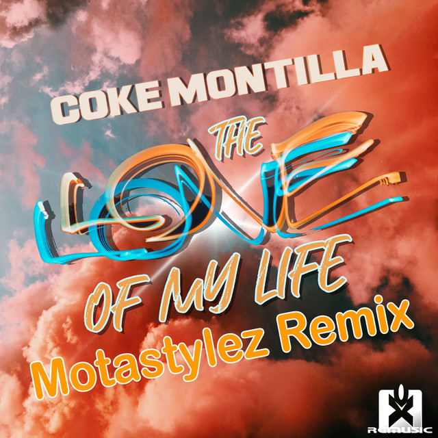 Coke Montilla - The Love Of My Life (Motastylez Remix)-(10203407)-WEB-2021-MARiBOR