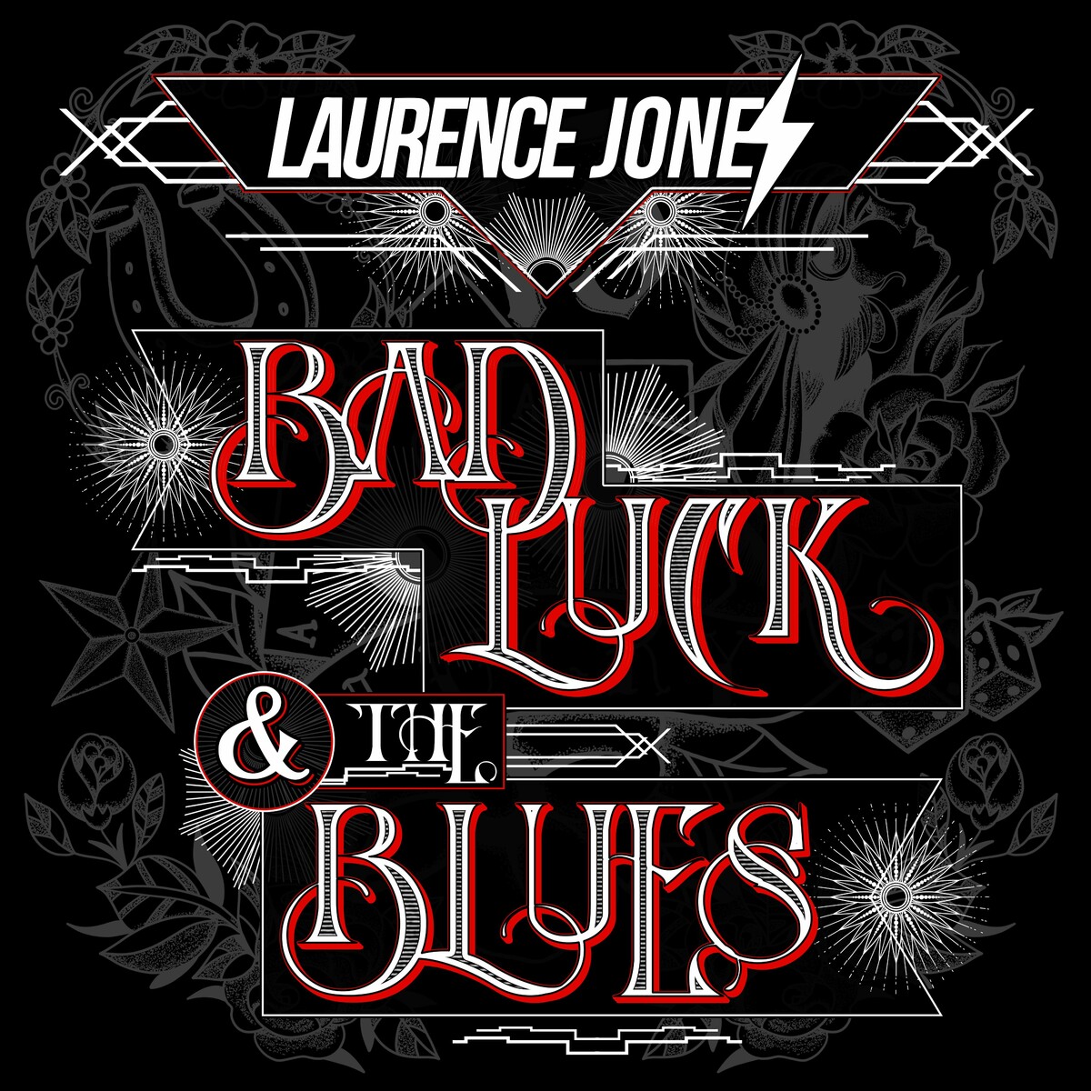 Laurence Jones - 2023 - Bad Luck & The Blues (Blues Rock) (flac+mp3)