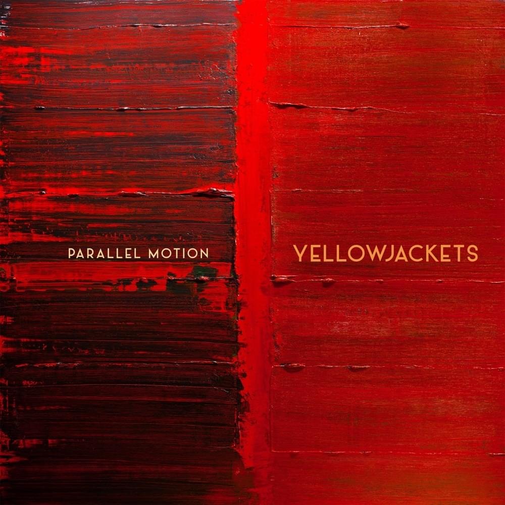 Yellowjackets-Parallel Motion-(MAC1196)-CD-2022-FANG
