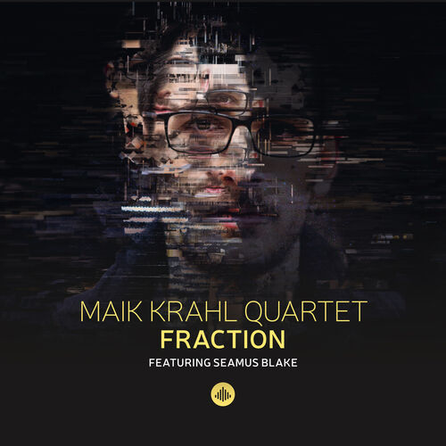 Maik Krahl Quartet - Fraction (2020)