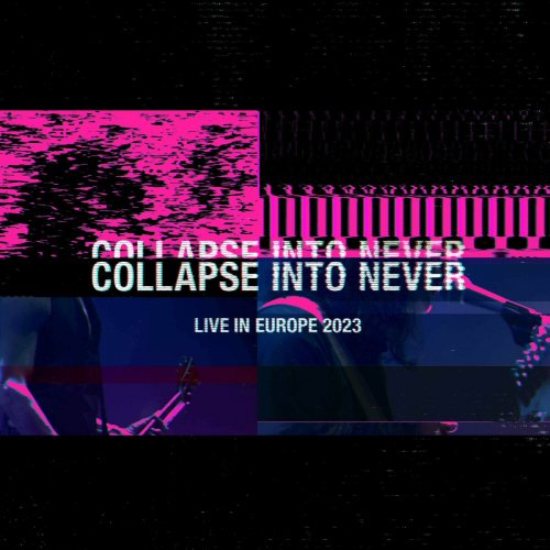 Placebo - Collapse Into Never - Live In Europe 2023 (2023)