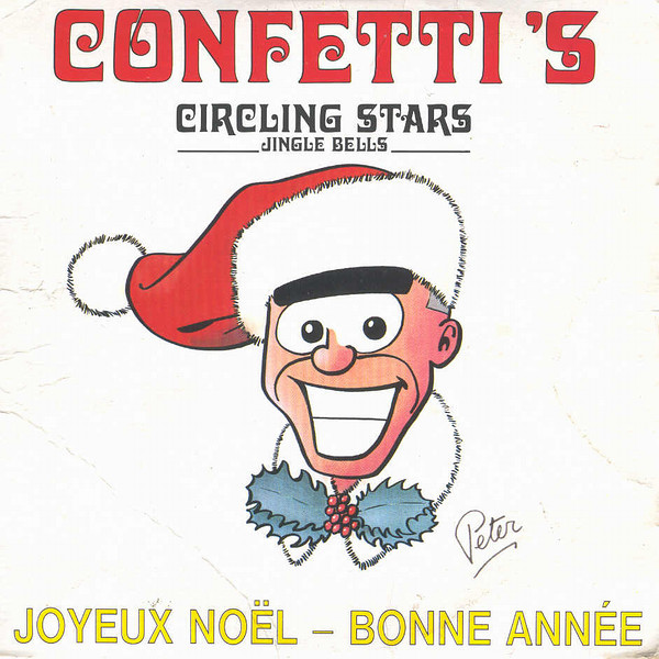 Confetti's - Circling Stars (Jingle Bells) (1989) [3''CDM]