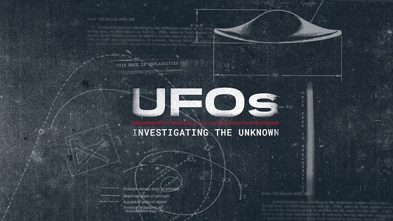 UFOs - Investigating The Unknown Season 1 - Episode 5 (2023)