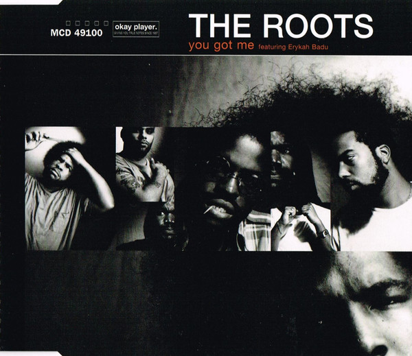 The Roots feat. Erykah Badu - You Got Me (1999) [CDM]