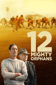 12 Mighty Orphans 2021 1080p BluRay x264-PiGNUS