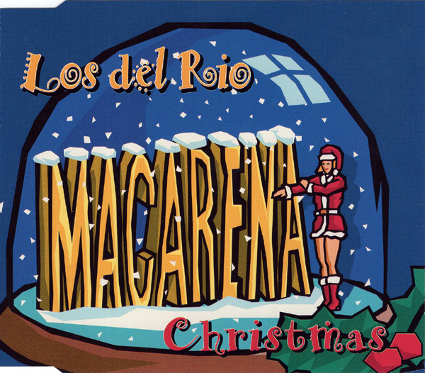 Los Del Rio - Macarena Christmas (1996) [CDM]