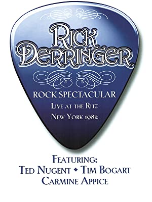 Rick Derringer - Rock Spectacular (ft. Ted Nugent - Live at the Ritz, NY 1982 (2016) (DVD5))