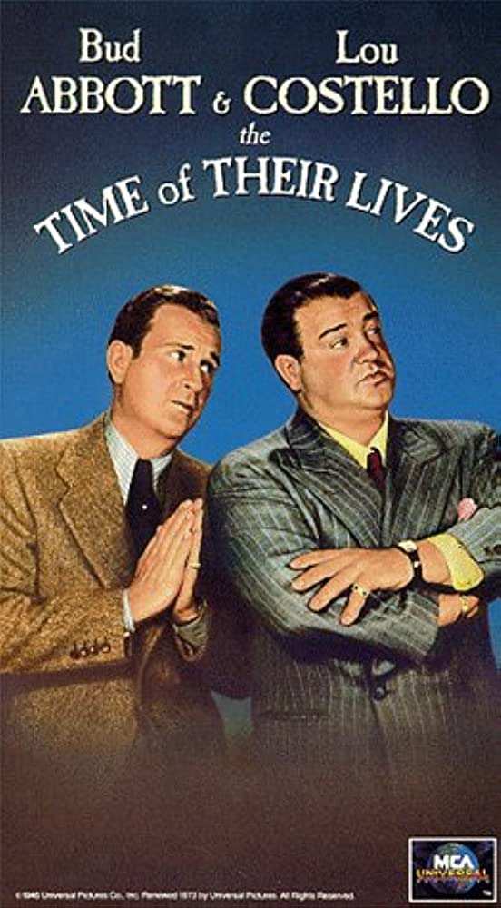 Abbott and Costello The Time of Their Lives 1946 