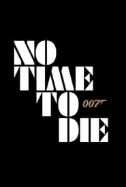 No Time to Die 2021 2160p WEB-DL DDP5 1 Atmos HDR HEVC-EVO