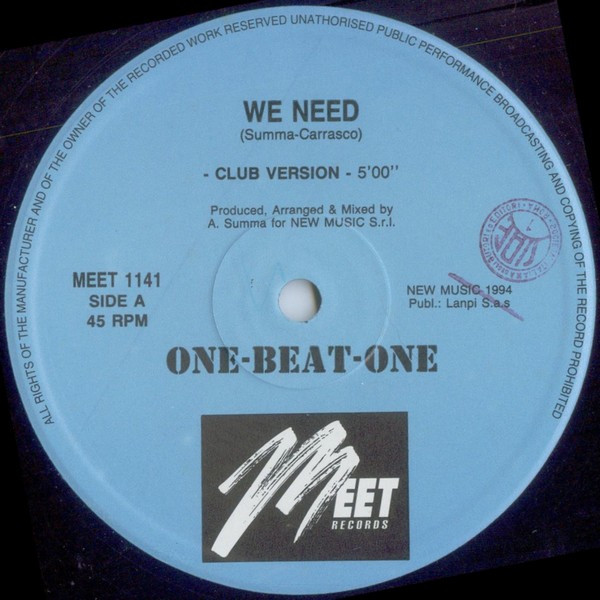 One-Beat-One - We Need-(MEET 1141)-Vinyl-1994 Italy