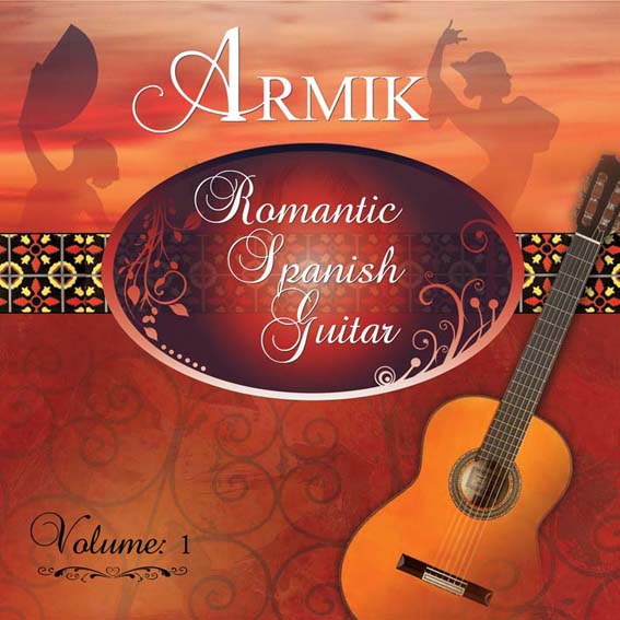 Armik - Romantic Spanish Guitar - Vol. 1